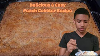 Delicious amp Easy Peach Cobbler Recipe That Youre Going To Love [upl. by Derfliw]