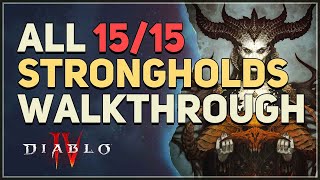 All 15 Strongholds Walkthrough Diablo 4 [upl. by Auhsohey]