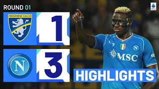 FrosinoneNapoli 13  Osimhen Double on Opening Day Goals amp Highlights  Serie A 202324 [upl. by Hendel246]