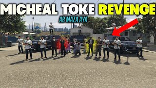 Micheal Toke Revenge😱 From 591 gang  GTA5 PAKISTAN🎉🎉🎉 [upl. by Thunell]