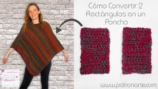 Cómo Convertir 2 Rectángulos de Tejido en un Poncho [upl. by Ora472]