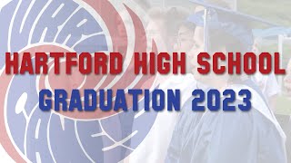 Hartford High School Graduation 2023 [upl. by Andrien300]