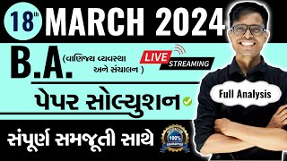 March 2024 BA Paper Solution Live  18th March 2024  Std 12 Commerce Gujarati Medium [upl. by Rehotsirk340]