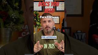 DOCS You Need For a VA Loan PreApproval in 2025 shorts [upl. by Joann]