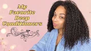 My Favorite Deep Conditioners For Natural Hair  High Porosity [upl. by Eliathan]