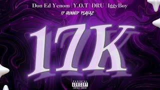 17K GEEKALEEK REMIX  17HunnidPlayaz Official Audio [upl. by Portwin]