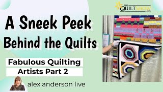 Alex Anderson LIVE  Fabulous Quilting Artists Part 2 [upl. by Anabella]