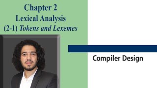 شرح عربى Lexical Analysis Tokens and Lexemes Compiler Design [upl. by Carree]