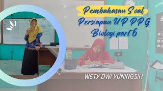 Pembahasan Prediksi Soal UP PPG Biologi Part 6 [upl. by Watson]