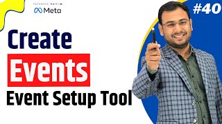 Facebook Event कैसे create करें  Event using Event Setup Tool  FB Ads Course  40 [upl. by Feldman976]