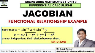 Jacobian Functional Dependence  Jacobian and its Properties  Jacobian Example and Solutions [upl. by Nehemiah762]