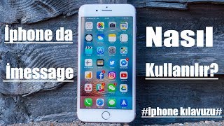 İphone da iMessage Nasıl Kullanılır Part4 [upl. by Musetta]