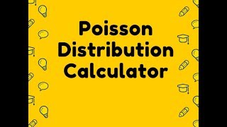 Poisson Distribution Calculator [upl. by Putnam]