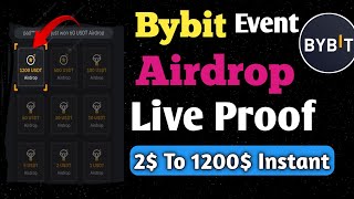 Bybit Event 2 to 1200 Instant Profit Live Bybit new airdrop [upl. by Erusaert]