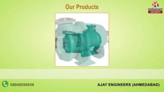 Industrial Pump and Motors by Ajay Engineers Ahmedabad [upl. by Anoirb]