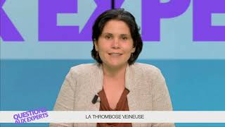 Tout savoir sur la thrombose veineuse [upl. by Mariand]