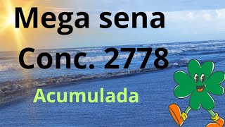 MEGA SENA CONC2778 [upl. by Nnadroj]