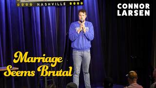 The Way Dads Talk About Marriage is BRUTAL  Standup Comedy  Connor Larsen [upl. by Vashtee]