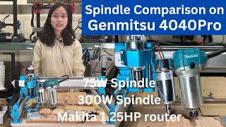 Comparing 75W 300W spindles and Makita wood router for cutting aluminum on Genmitsu 4040 PRO CNC [upl. by Nnylekoorb535]