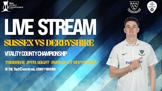 Sussex vs Derbyshire Live🔴  Vitality County Championship  Day Two [upl. by Vitoria]