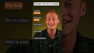 No digas “I’m sorry” en inglés [upl. by Eleynad408]