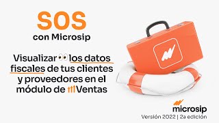 Microsip Ventas Cómo visualizar datos fiscales de tus clientes y proveedores Microsip 2022 [upl. by Habas]