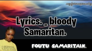 Ayra Starr  Bloody Samaritan  lyrics  amp traduction française [upl. by Annayhs311]