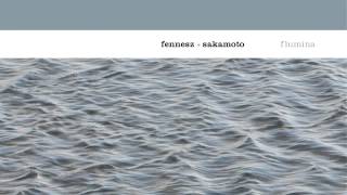 01 Fennesz amp Sakamoto  0318 Touch [upl. by Lamaj25]