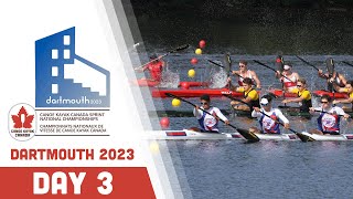 2023 Canoe Kayak Canada 🛶 Sprint National Championships  Dartmouth  Day 3 August 31 2023 [upl. by Salomie]