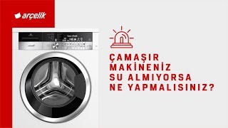 Çamaşır Makineniz Su Almıyorsa Ne Yapmalısınız [upl. by Argyres507]