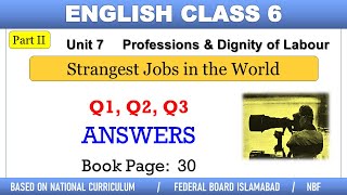 Strangest Jobs in the World Q1 Q2 Q3 Answers  Class 6 English Federal  Model text book of English [upl. by Sylvia]