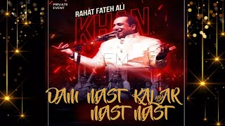 Dam mast kalandar mast mast  Live qawali Performance  Ustad Rahat Fateh Ali Khan  private event [upl. by Tecu]