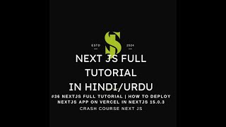 Next Js Full tutorial 36  How to Deploy NextJs App on Vercel nextjs15 viralvideo [upl. by Malcom]