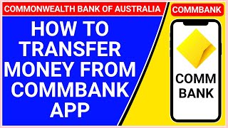 how to transfer money commbank app  how to transfer money commonwealth bank  Money transfer [upl. by Sobmalarah]