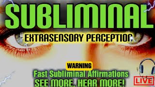 Subliminal Extrasensory perception ESP  Sixth Sense for Mind Reading Sublim Affirmations [upl. by Maurilia819]