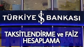 İş Bankası Maximum Kredi Kartı Taksitlendirme Nasıl Yapılır  Faiz Hesaplama [upl. by Ames]