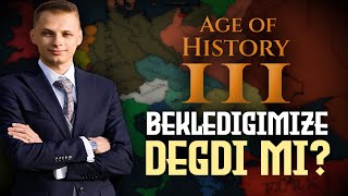 BEKLEDİĞİMİZE DEĞDİ Mİ  Age of History 3 [upl. by Ttocs]