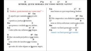 SALMO 14 15  SENHOR QUEM MORARÁ EM VOSSA CASA [upl. by Nodnab521]