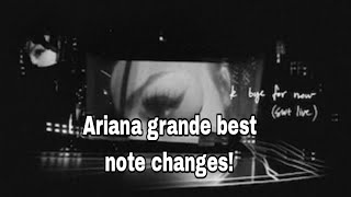 Ariana grande best note changes [upl. by Etak744]