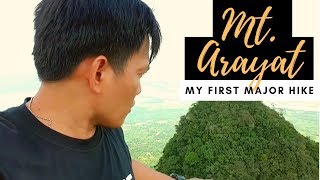 MY FIRST MAJOR HIKE TO MT ARAYAT [upl. by Husein867]