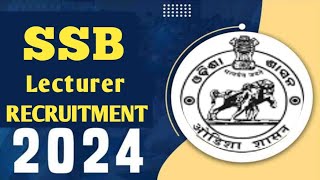 SSB Lecturer Exam Notification 2024  SSB Lecturer Vacancy Notification 2024 [upl. by Orson]