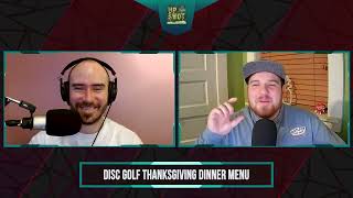 The Upshot Disc Golf Thanksgiving Dinner [upl. by Odraboel]