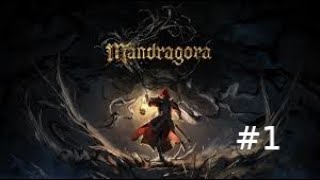 Mandragora Demo Part 1 Lets check it out [upl. by Teeniv]