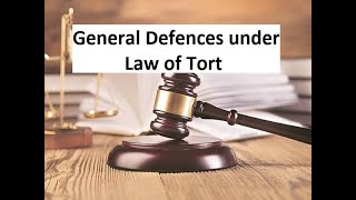 GENERAL DEFENCE UNDER LAW OF TORTS [upl. by Melone]