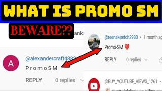 What is Promosm in YouTube Comments😨 BEWARE promosm illegal [upl. by Ylremik]