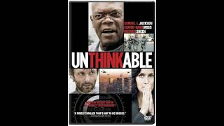 Unthinkable 2010 Movie Review [upl. by Heall745]