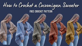 Crochet Cocoon Sweater Free Pattern [upl. by Arries]