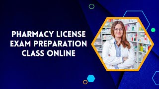 Pharmacy License Exam Preparation Class Online  Hospital Pharmacy [upl. by Illac]