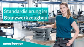 Meusburger – Standardisierung im Stanzwerkzeugbau [upl. by Eidarb604]