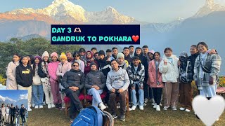 Day 3😚  Gandruk To Pokhera  Tour❤️ [upl. by Simonsen]